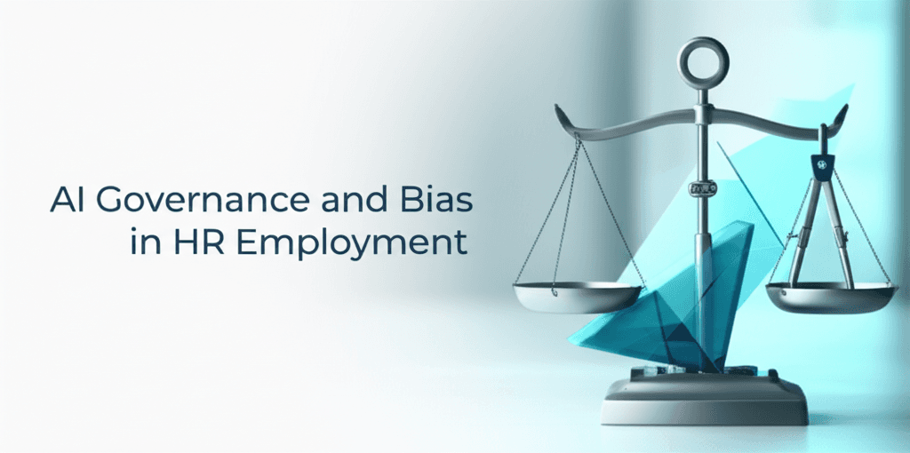 AI Governance and Bias in HR Employment