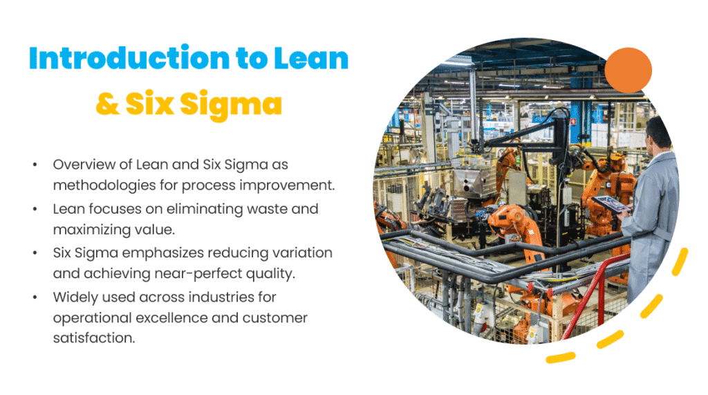 Lean and Six Sigma